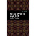 Ideas of Good and Evil