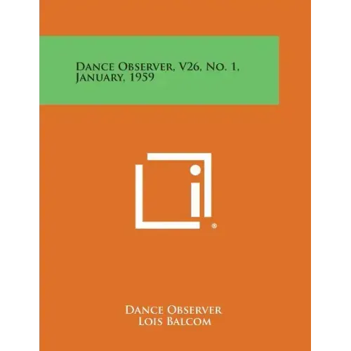 Dance Observer, V26, No. 1, January, 1959