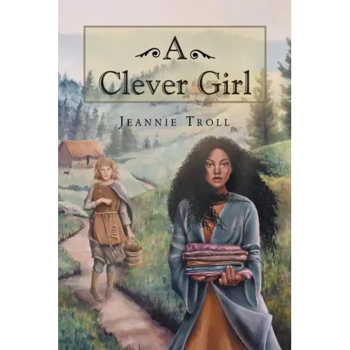 A Clever Girl: Part One