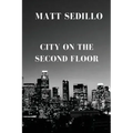 City on the Second Floor