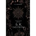 The Collected Poems of G. K. Chesterton