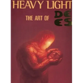Heavy Light: The Art of de Es