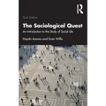 The Sociological Quest: An Introduction to the Study of Social Life