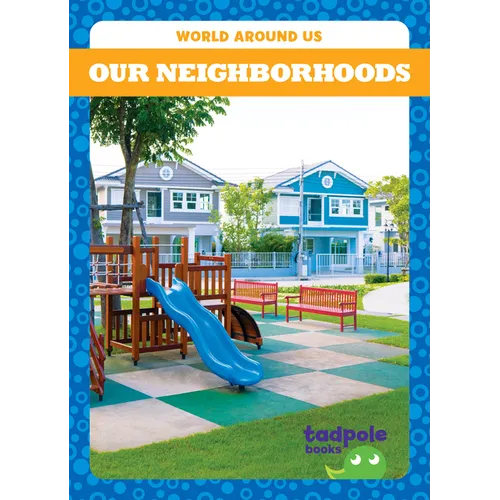 Our Neighborhoods