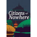Citizens of Nowhere: an anthology of utopic fiction