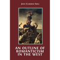 An Outline of Romanticism in the West