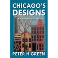 Chicago's Designs: A Patrick MacKenna Mystery