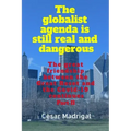 The globalist agenda is still real and dangerous: The great friendship between the Great Reset and the Covid-19 continues