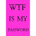 Wtf Is My Password: Keep track of usernames, passwords, web addresses in one easy & organized location - Pink Cover