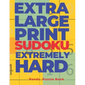 Extra Large Print Sudoku Extremely Hard: Sudoku In Very Large Print - Brain Games Book For Adults