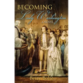 Becoming Lady Washington