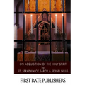 On Acquisition of the Holy Spirit