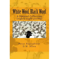 White Wool, Black Wool: A Sheared Collection