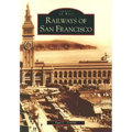 Railways of San Francisco