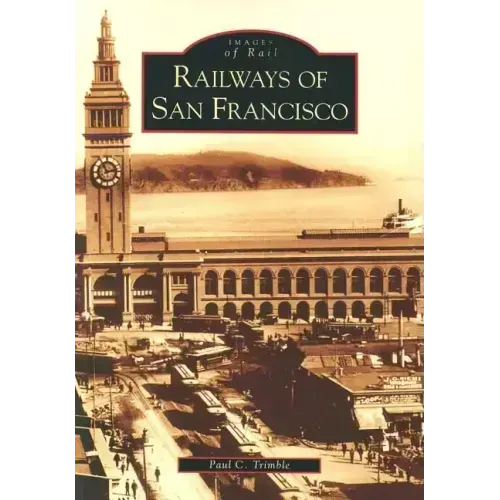 Railways of San Francisco