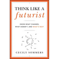 Think Like a Futurist