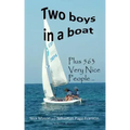 Two boys in a boat: with 563 Very Nice People