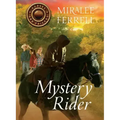 Mystery Rider: Volume 3