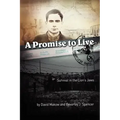 A Promise to Live
