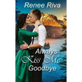 Always Kiss Me Goodbye