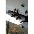 How Do You Start Keeping Bees?