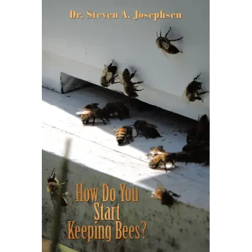 How Do You Start Keeping Bees?