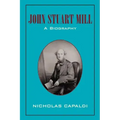 John Stuart Mill: A Biography
