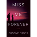 Miss Me Forever