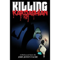 Killing Kardashian