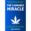 The Cannabis Miracle