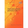 Meta-Argumentation. an Approach to Logic and Argumentation Theory