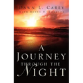 A Journey Through the Night