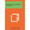 Memoirs Of A Maverick Publisher