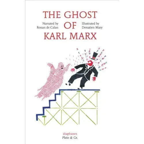 The Ghost of Karl Marx
