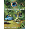 Deep Into the Amazon Jungle