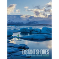 Distant Shores: Surfing the Ends of the Earth