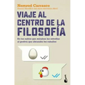 Viaje Al Centro de la Filosofía