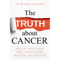 The Truth About Cancer