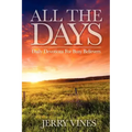 All the Days: Daily Devotions for Busy Believers