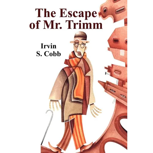 The Escape of Mr. Trimm