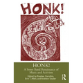 Honk!: A Street Band Renaissance of Music and Activism