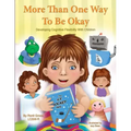 More Than One Way To Be Okay: Developing Cognitive Flexibility With Children