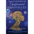 #Irefuse to Stop Being Me: Confinement Chronicles - Alopecia Awareness Edition