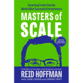 Masters of Scale: Surprising Truths from the World's Most Successful Entrepreneurs