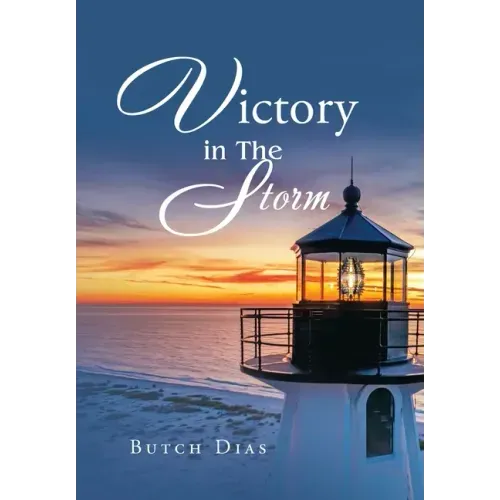 Victory in the Storm