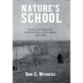 Nature's School: The Role of the Wabash River in the Early History of Peru, Indiana, 1829-1913