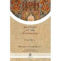 Kirakos Gandzakets'i's History of the Armenians: Volume II