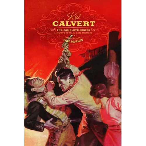 Kid Calvert: The Complete Series