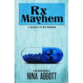 Rx Mayhem