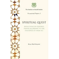 Spiritual Quest: Reflections on Quranic Prayer According to the Teachings of Imam Ali
